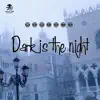 Momento - Dark Is the Night